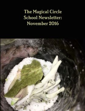portada The Magical Circle School Newsletter: November 2016 (en Inglés)