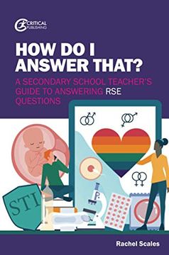 portada How Do I Answer That?: A Secondary School Teacher's Guide to Answering Rse Questions (en Inglés)