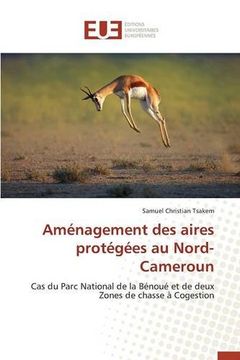 portada Aménagement des aires protégées au Nord-Cameroun