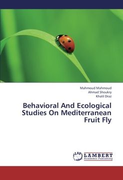 portada Behavioral and Ecological Studies on Mediterranean Fruit Fly