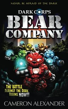portada Bear Company: Volume 1 (Dark Corps) (in English)