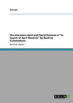 portada the characters april and cheryl raintree in in search of april raintree by beatrice culletonhave (in English)