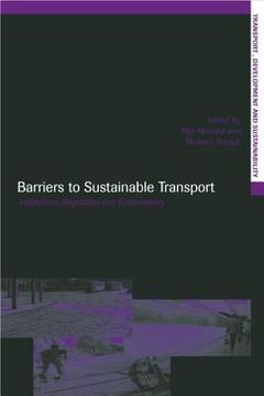 portada barriers to sustainable transport: institutions, regulation and sustainability