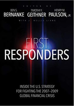 portada First Responders: Inside the U. S. Strategy for Fighting the 2007-2009 Global Financial Crisis (en Inglés)