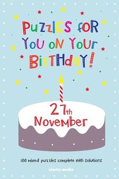 portada Puzzles for you on your Birthday - 27th November (en Inglés)