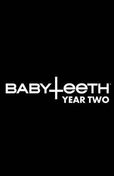 portada Babyteeth: Year two hc (Babyteeth, 2) (in English)