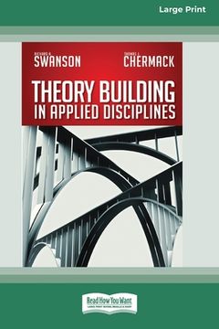 portada Theory Building in Applied Disciplines (16pt Large Print Edition) (en Inglés)