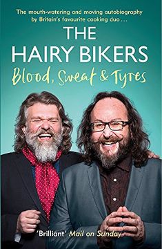 portada The Hairy Bikers Blood, Sweat and Tyres: The Autobiography