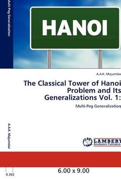 portada the classical tower of hanoi problem and its generalizations vol. 1 (en Inglés)