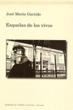 portada Esquelas de los vivos (Poesia (huerga Y Fierro)) (in Spanish)