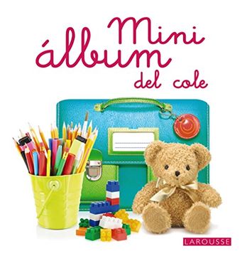 portada Mini álbum Larousse del cole (in Spanish)