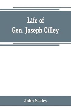 portada Life of Gen. Joseph Cilley