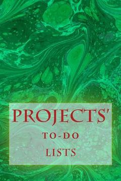 portada Projects' To-Do Lists: Stay Organized (50 Projects)