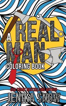 portada A Real Man Coloring Book (en Inglés)