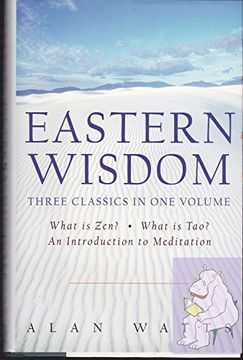 portada Eastern Wisdom: What is Zen? , What is Tao? An Introduction to Meditation (en Inglés)