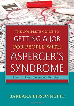 portada The Complete Guide to Getting a job for People With Asperger's Syndrome: Find the Right Career and get Hired (in English)
