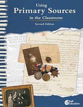 portada Using Primary Sources in the Classroom, 2nd Edition (Professional Resources for Social Studies Teachers) 