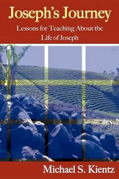 portada joseph's journey: lessons for teaching about the life of joseph (en Inglés)