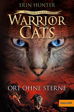 portada Warrior Cats - das Gebrochene Gesetz. Ort Ohne Sterne (in German)