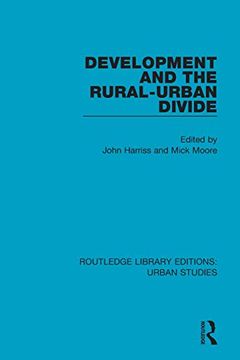 portada Development and the Rural-Urban Divide (Routledge Library Editions: Urban Studies) (en Inglés)