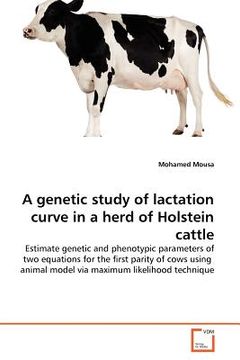 portada a genetic study of lactation curve in a herd of holstein cattle (en Inglés)