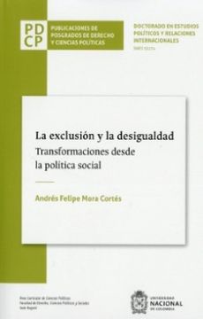 portada La Exclusión y la Desigualdad. Transformaciones Desde la Política Social (in Spanish)