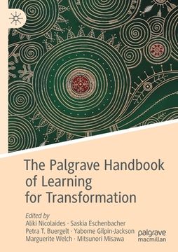 portada The Palgrave Handbook of Learning for Transformation (en Inglés)