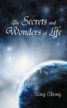 portada the secrets and wonders of life (en Inglés)