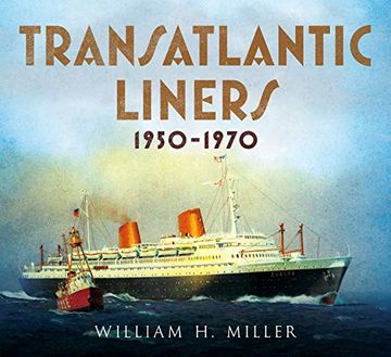 portada Transatlantic Liners 1950-1970 (en Inglés)