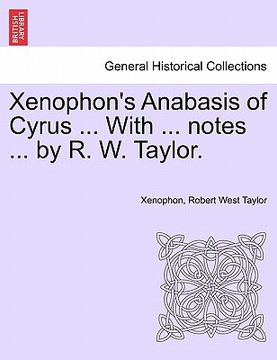 portada xenophon's anabasis of cyrus, books i and ii (in English)