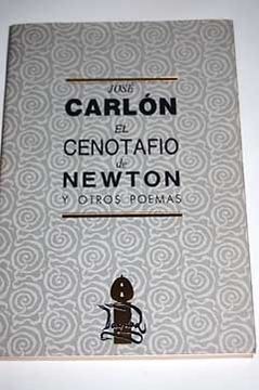 portada Cenotafio de newton y otros poemas, el