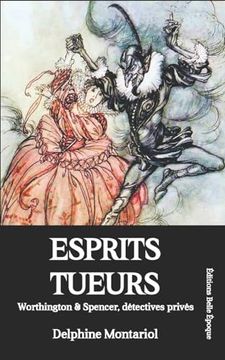 portada Esprits Tueurs: Worthington & Spencer, Détectives Privés (en Francés)
