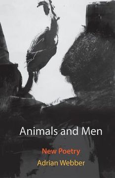 portada Animals and Men: New poetry (en Inglés)