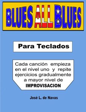 portada BLUES all BLUES: Espanol: Volume 4 (de Navas)