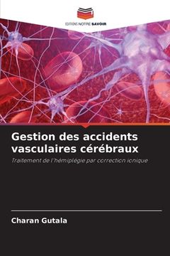 portada Gestion des accidents vasculaires cérébraux (en Francés)