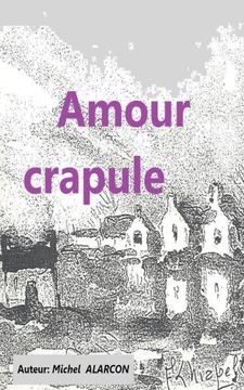 portada Amour crapule: aventure (French Edition)