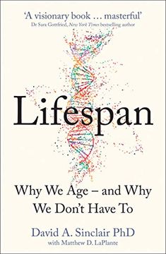 portada Lifespan: Why we age – and why we Don’T Have to (libro en Inglés)