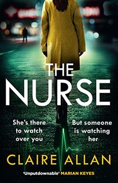 portada The Nurse: The new and Completely Gripping Psychological Thriller for 2022 That you Won’T be Able to put Down (in English)