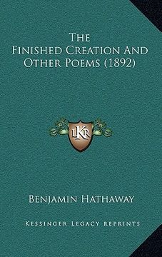 portada the finished creation and other poems (1892) (en Inglés)