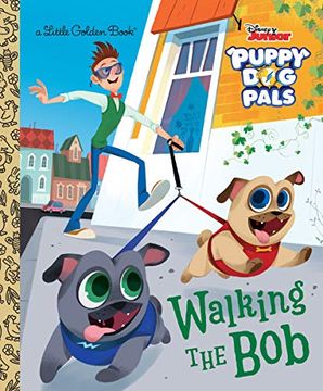 portada Walking the bob (Disney Junior Puppy dog Pals) (Little Golden Book) (en Inglés)