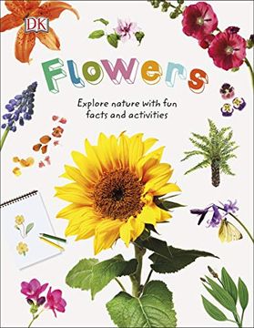 portada Flowers: Explore Nature With fun Facts and Activities (Nature Explorers) (en Inglés)