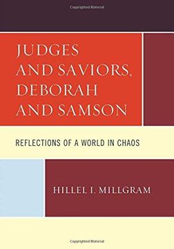 portada Judges and Saviors, Deborah and Samson: Reflections of a World in Chaos (en Inglés)