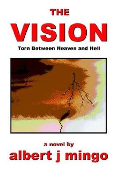 portada the vision: torn between heaven and hell (in English)