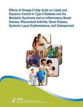 portada Effects of Omega-3 Fatty Acids on Lipids and Glycemic Control in Type II Diabetes and the Metabolic Syndrome and on Inflammatory Bowel Disease, Rheuma (en Inglés)