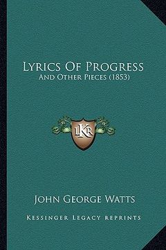 portada lyrics of progress: and other pieces (1853) (en Inglés)