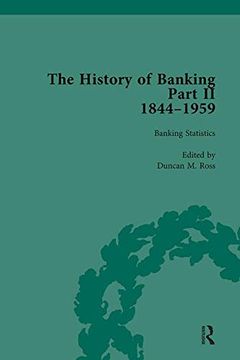 portada The History of Banking II, 1844-1959 Vol 4 (en Inglés)