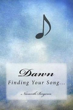 portada Dawn: Finding Your Song