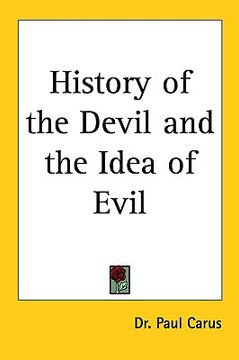 portada history of the devil and the idea of evil (en Inglés)