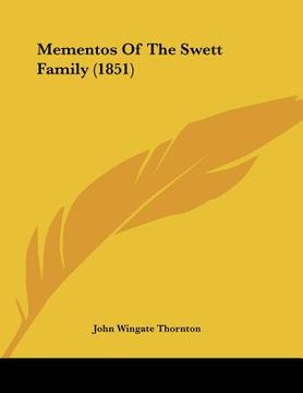 portada mementos of the swett family (1851) (en Inglés)