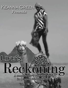 portada Life'S Reckoning: A Comprehensive Workbook Series for Personal Life Management - Volume v the art of Happiness (in English)